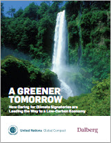 A Greener Tomorrow – How Caring for Climate Signatories are Leading the Way to a Low Carbon Economy